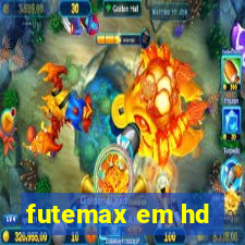 futemax em hd